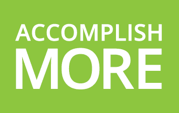 Accomplish More